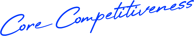 Core Competitiveness